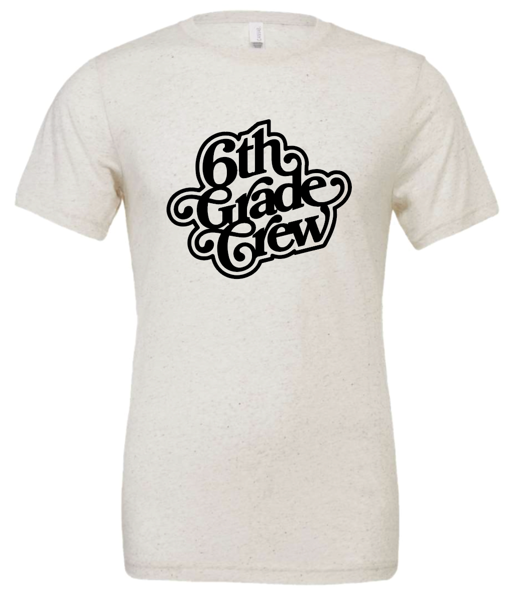 6th Grade Crew Triblend T-Shirt