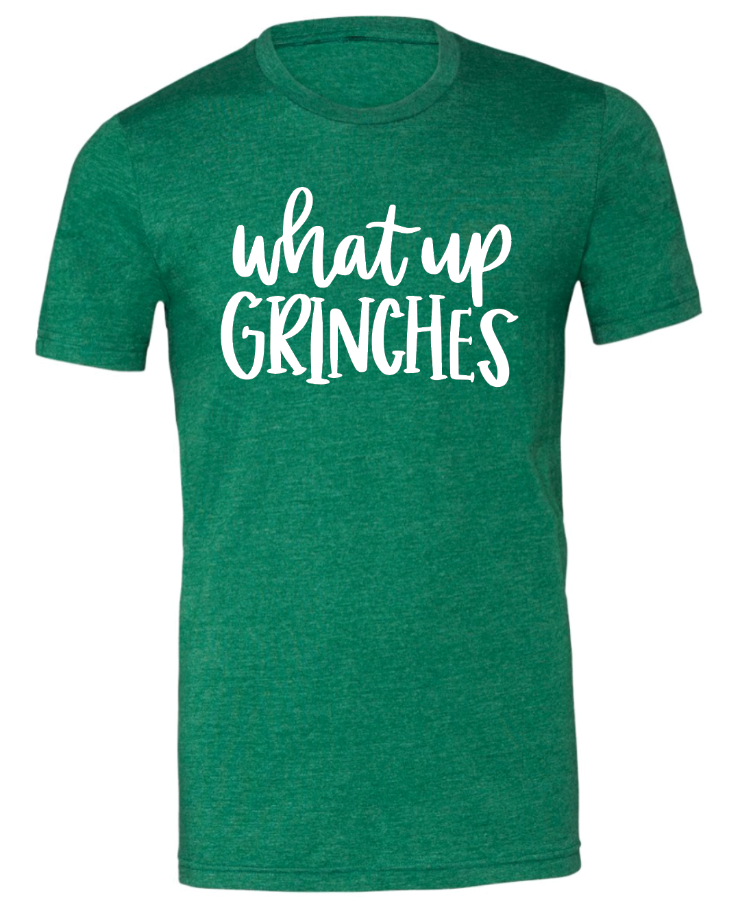 What's up Grinches Bella Short Sleeve Adult