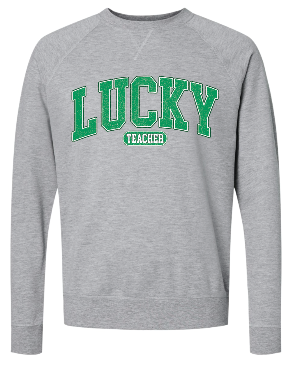 Lucky Teacher Crewneck